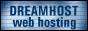 (Great) Hosting services donated courtesy of Dreamhost